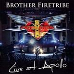 Brother Firetribe - Live At Apollo