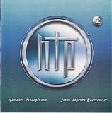 Glenn Hughes And Joe Lynn Turner - Hughes Turner Project 2