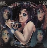 Alice Cooper - School Days: The Early Recordings