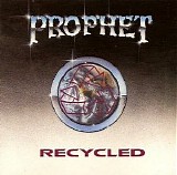 Prophet - Recycled