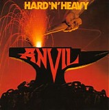 Anvil - Hard 'N' Heavy