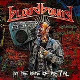 Bloodbound - In The Name Of Metal