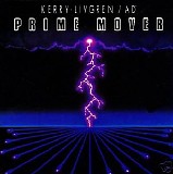 Kerry Livgren - Prime Mover