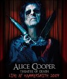 Alice Cooper - Theatre Of Death-Live At Hammersmith 2009