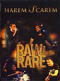 Harem Scarem - Raw And Rare (Live At Firefest IV)