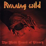 Running Wild - The First Years Of Piracy (Best Of)