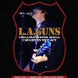 L.A. Guns - Hellraisers Ball: Caught in the Act