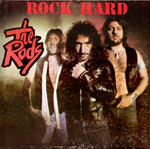 The Rods - Rock Hard