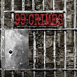 99 Crimes - 99 Crimes