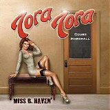 Tora Tora - Miss B. Haven': The Unreleased Wild America Recordings
