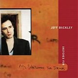 Buckley, Jeff - Sketches For My Sweetheart The Drunk