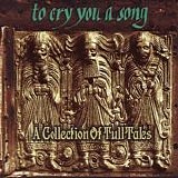 Various Artists - To Cry You A Song: A Collection Of Tull Tales