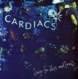 Cardiacs - Songs for Ships and Irons