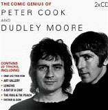 Cook, Peter And Moore, Dudley - The Comic Genius Of Peter Cook and Dudley Moore