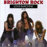 Brighton Rock - Love Machine