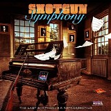Shotgun Symphony - The Last Symphony - A Retrospective