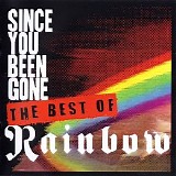 Rainbow - Since You Been Gone (The Best Of Rainbow)