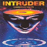 Intruder - Dangerous Nights