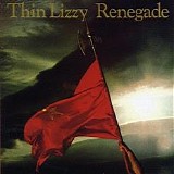 Thin Lizzy - Renegade (Expanded Edition 2013)