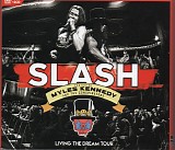 Slash, Myles Kennedy & The Conspirators - Living The Dream Tour