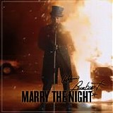 Adam Lambert - Marry The Night