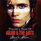 Adam & The Ants - Stand and Deliver : The Very Best of Adam & The Ants