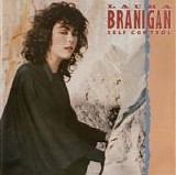 Laura Branigan - Self Control:  2 Disc Expanded Edition