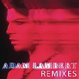 Adam Lambert - Remixes