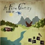 A Fine Frenzy - Demo - EP