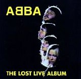 ABBA - The Lost Live Album