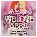 Abbacadabra - We Love Abba   The Mamma Mia Dance Colle