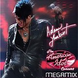 Adam Lambert - The American Idol Concert Megamix