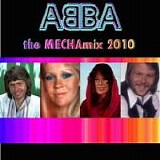 ABBA - The MECHAmix 2010