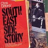 Difford, Chris - South East Side Story