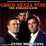 Ennio Morricone - Gioco Senza Fine (The Endless Game)