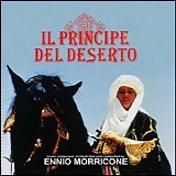 Ennio Morricone - Il Principe del Deserto