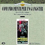 Ennio Morricone - Comandamenti Per Un Gangster