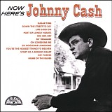 Johnny Cash - Now Here's Johnny Cash [from The Original Sun Albums: The Complete Collection]