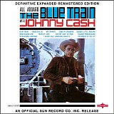 Johnny Cash - All Aboard the Blue Train [from The Original Sun Albums: The Complete Collection]