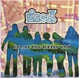Fred - Live At The Bitter end