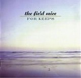 Field Mice, The - For Keeps