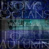 From Oceans To Autumn - By Way Of The Tide