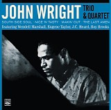 John Wright - John Wright Trio & Quartet