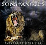 Sons Of Angels - Slumber With The Lion