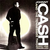 Johnny Cash - Roads Less Travelled: The Rare and Unissued Sun Recordings