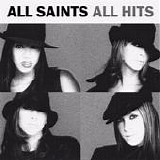 All Saints - All Hits