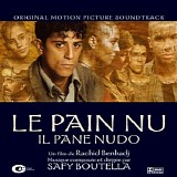 Safy Boutella - Le Pain Nu (Il Pane Nudo)