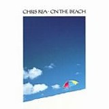 Chris REA - 1986: On The Beach