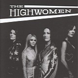 The Highwomen: Brandi Carlile, Natalie Hemby, Maren Morris, Amanda Shires - The Highwomen