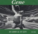 Gene - As Good As It Gets
